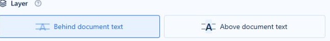 Behind and Above document text layer controls